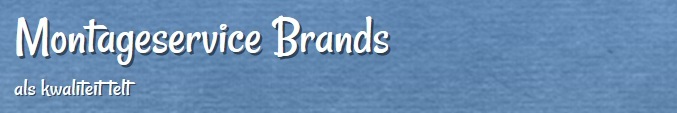 Montageservice Brands