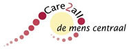 Care2all – de mens centraal
