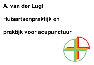 Acupuncturist, Arts voor Natuurgeneeskunde en Huisarts A. van der Lugt