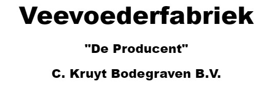 Veevoederfabriek  “De Producent”  C. Kruyt Bodegraven B.V.